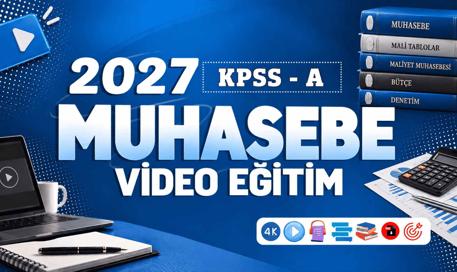 2027 - KPSS A - Muhasebe Video Eğitim