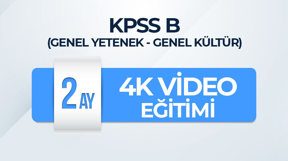 KPSS B - 2 Aylık 4K Video Eğitim Paketi