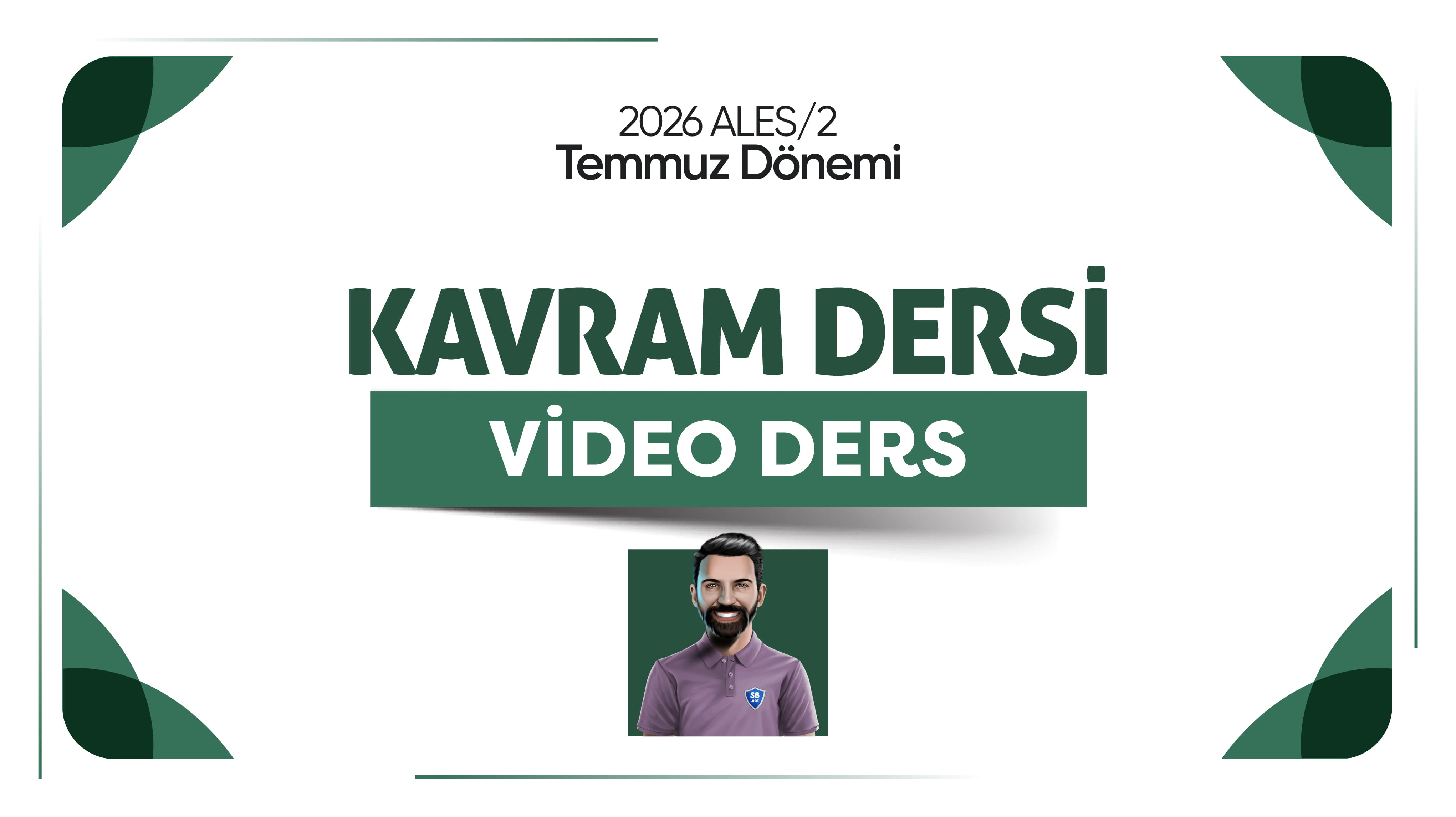 2026 - ALES/2 Temmuz Dönemi - Kavram Dersi