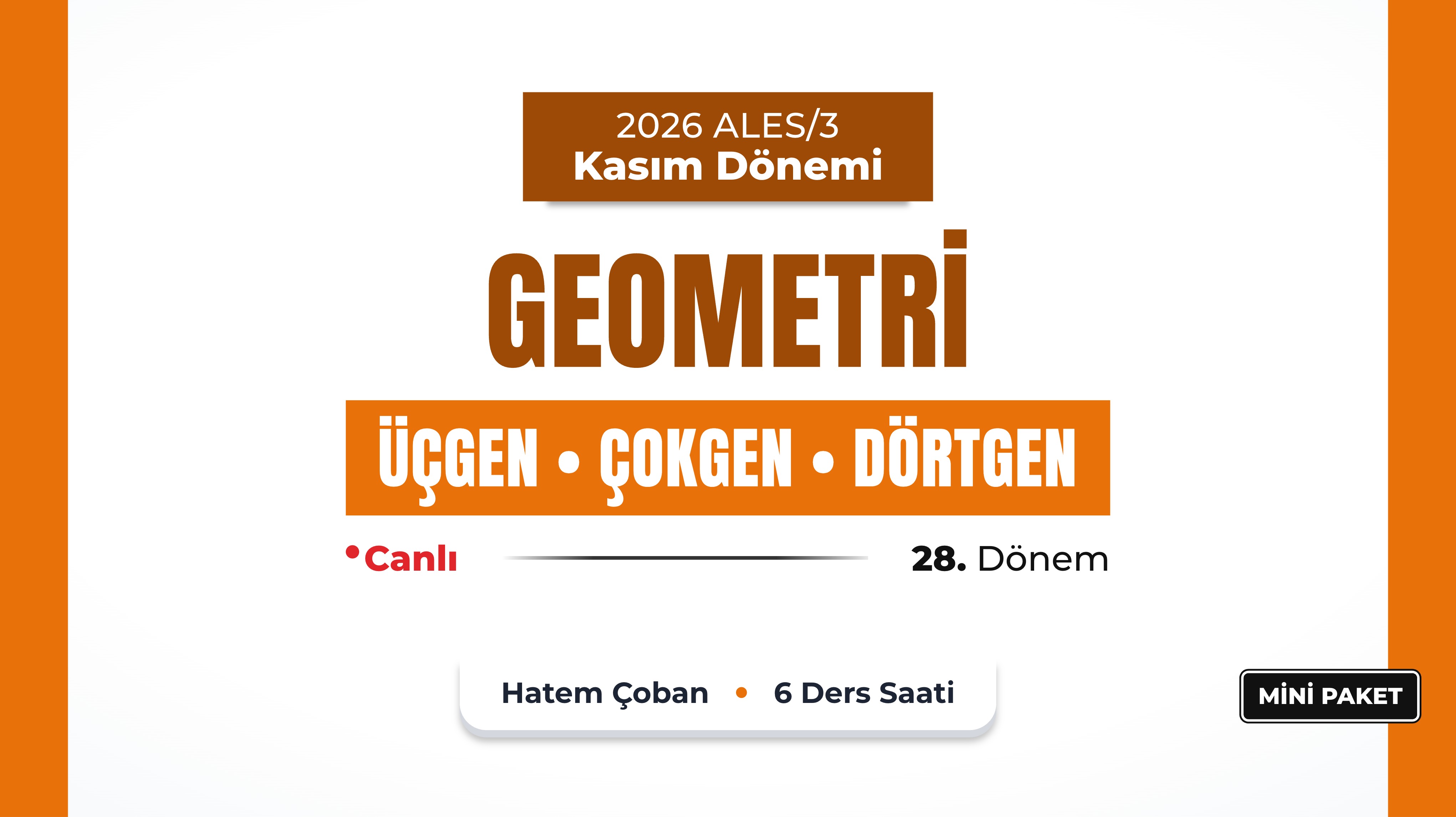 2026 - ALES/3 Kasım Dönemi - Geometri Üçgen/Çokgen/Dörtgen