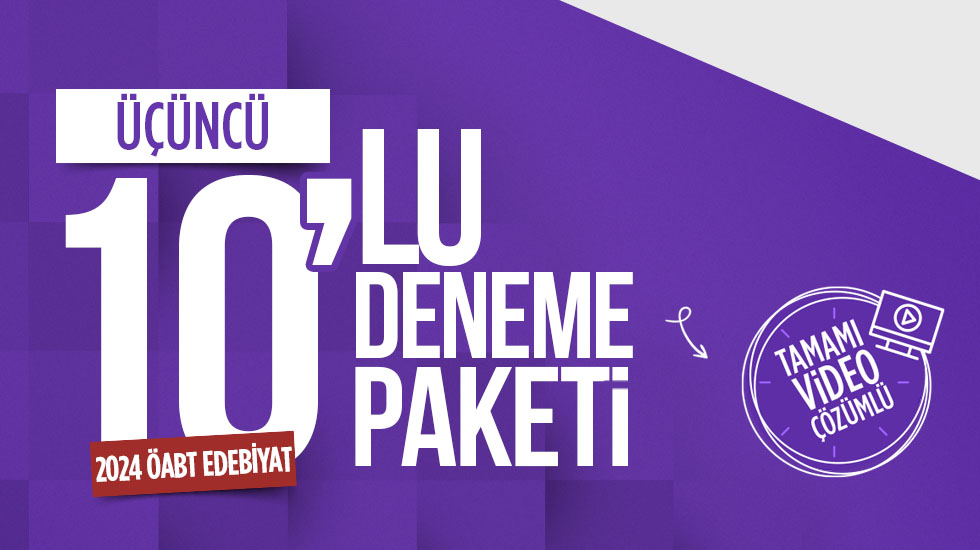 2023 - ÖABT Türk Dili ve Edebiyat - Üçüncü 10 lu Deneme Paketi