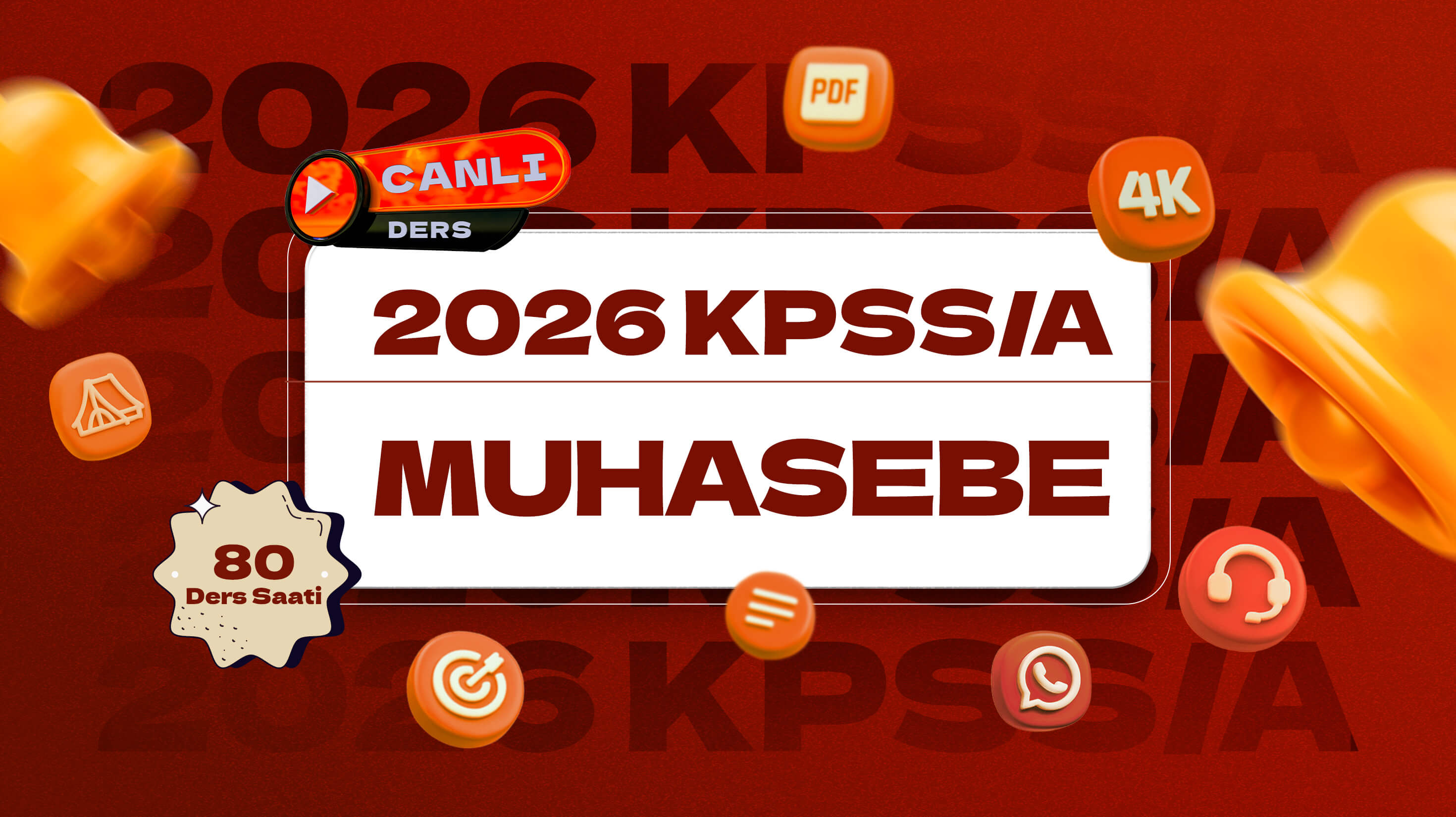 2026 - KPSS A - Canlı Muhasebe Kurs ve Genel Tekrar Kampı