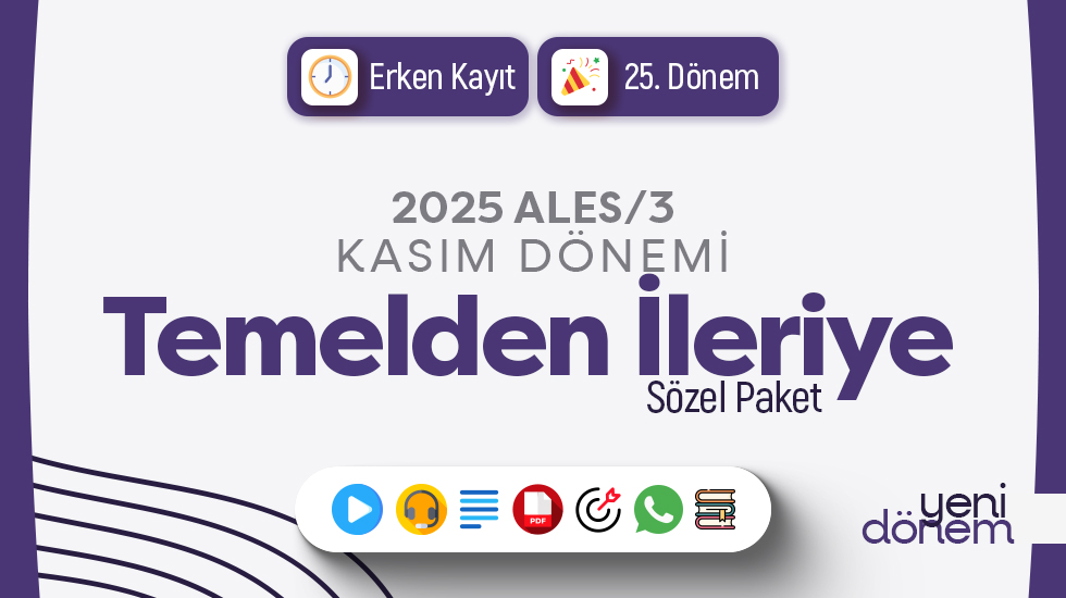 ERKEN KAYIT - 2025 - ALES/3 Kasım Dönemi - Temelden İleriye Sözel
