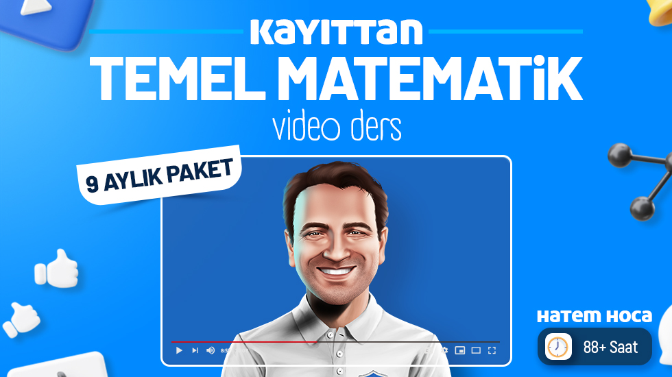 9 Aylık Temel Matematik - Video Ders