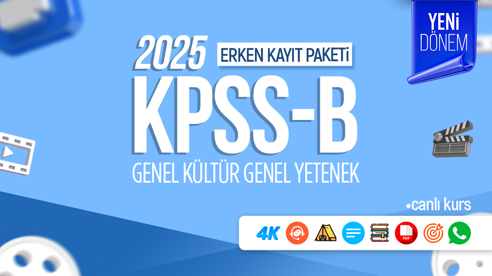 ERKEN KAYIT - 2025 KPSS B - Canlı Kurs ve Kampı
