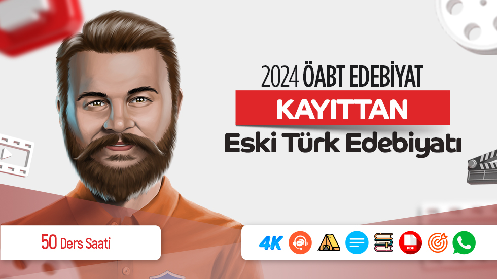KAYITTAN - 2024 - ÖABT Eski Türk Edebiyatı Konu Anlatımı