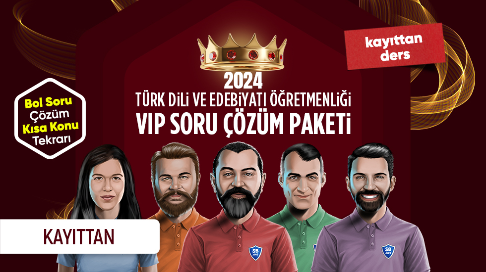 KAYITTAN - 2024 - ÖABT Türk Dili ve Edebiyatı - VIP Soru Çözüm ve Konu Tekrarı