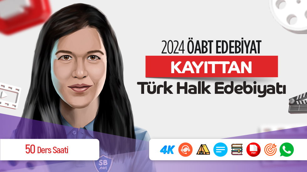 KAYITTAN - 2024 - ÖABT Türk Halk Edebiyatı Konu Anlatımı
