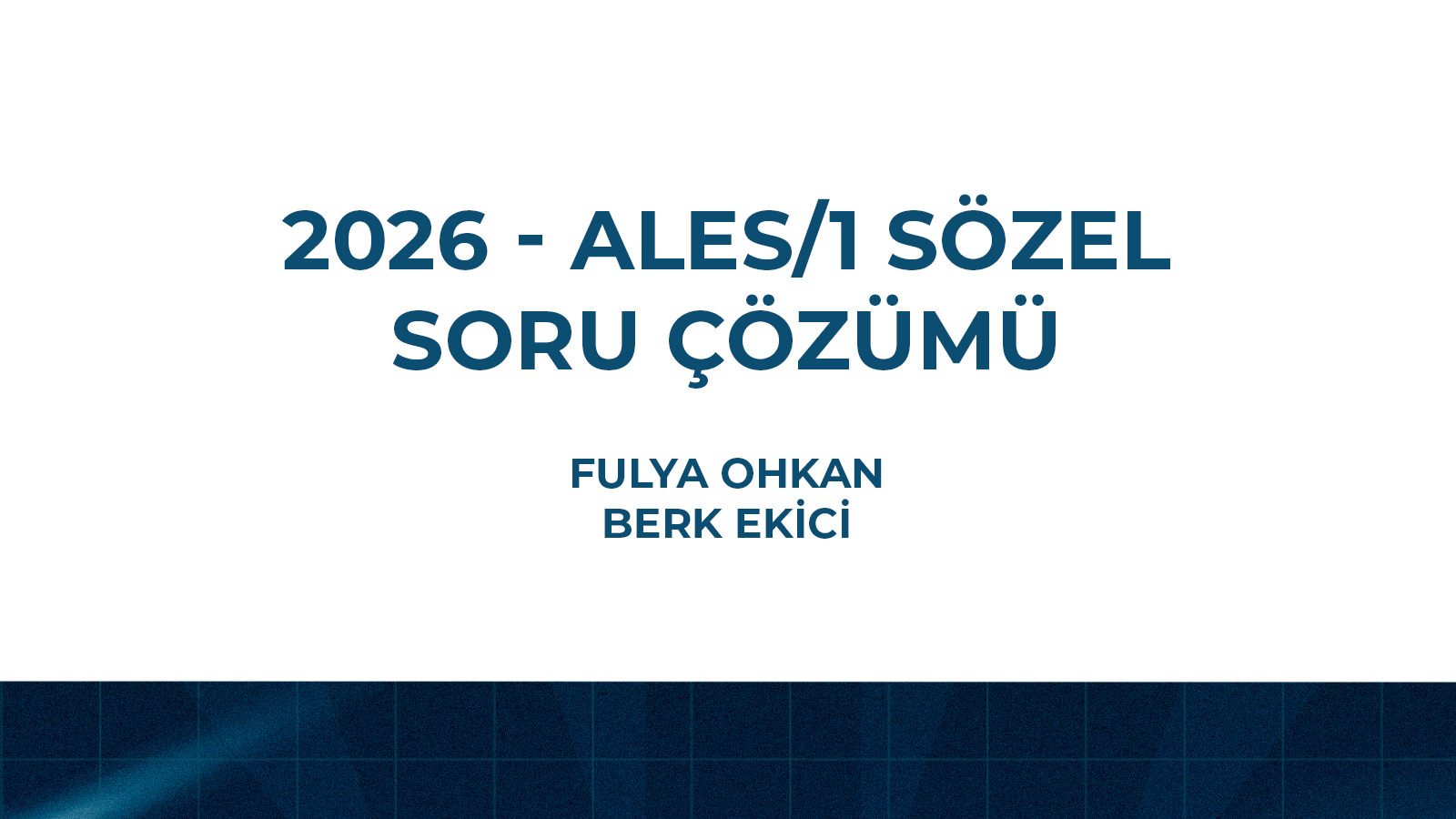 2026 - ALES-1 Mayıs Sözel Sınav Soru Çözümü