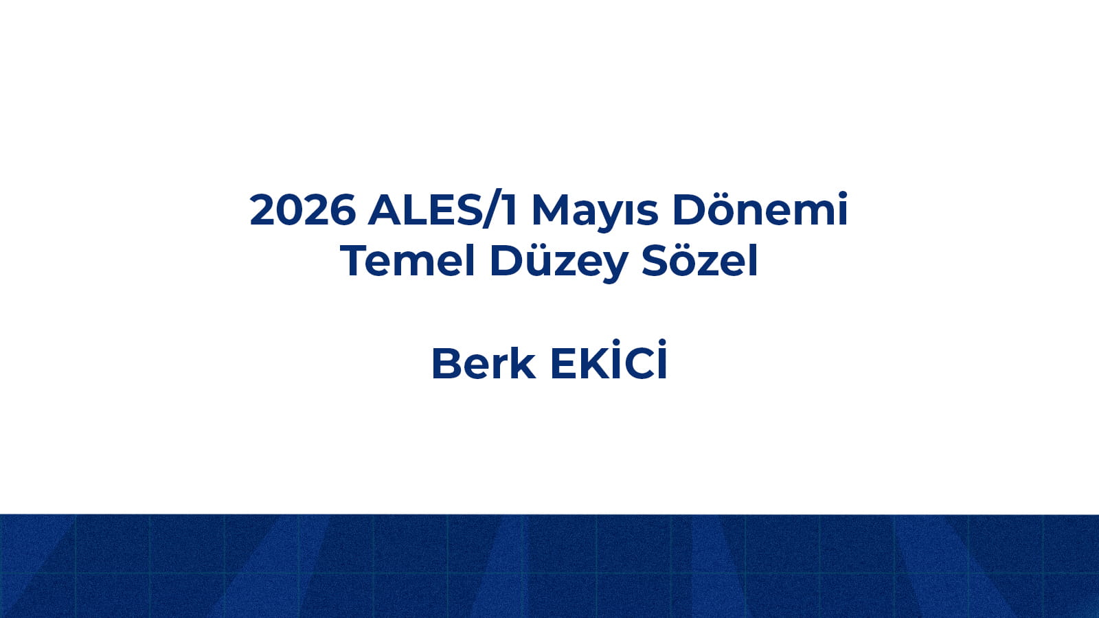 2026 - ALES/1 Mayıs Dönemi - Temel Düzey Sözel