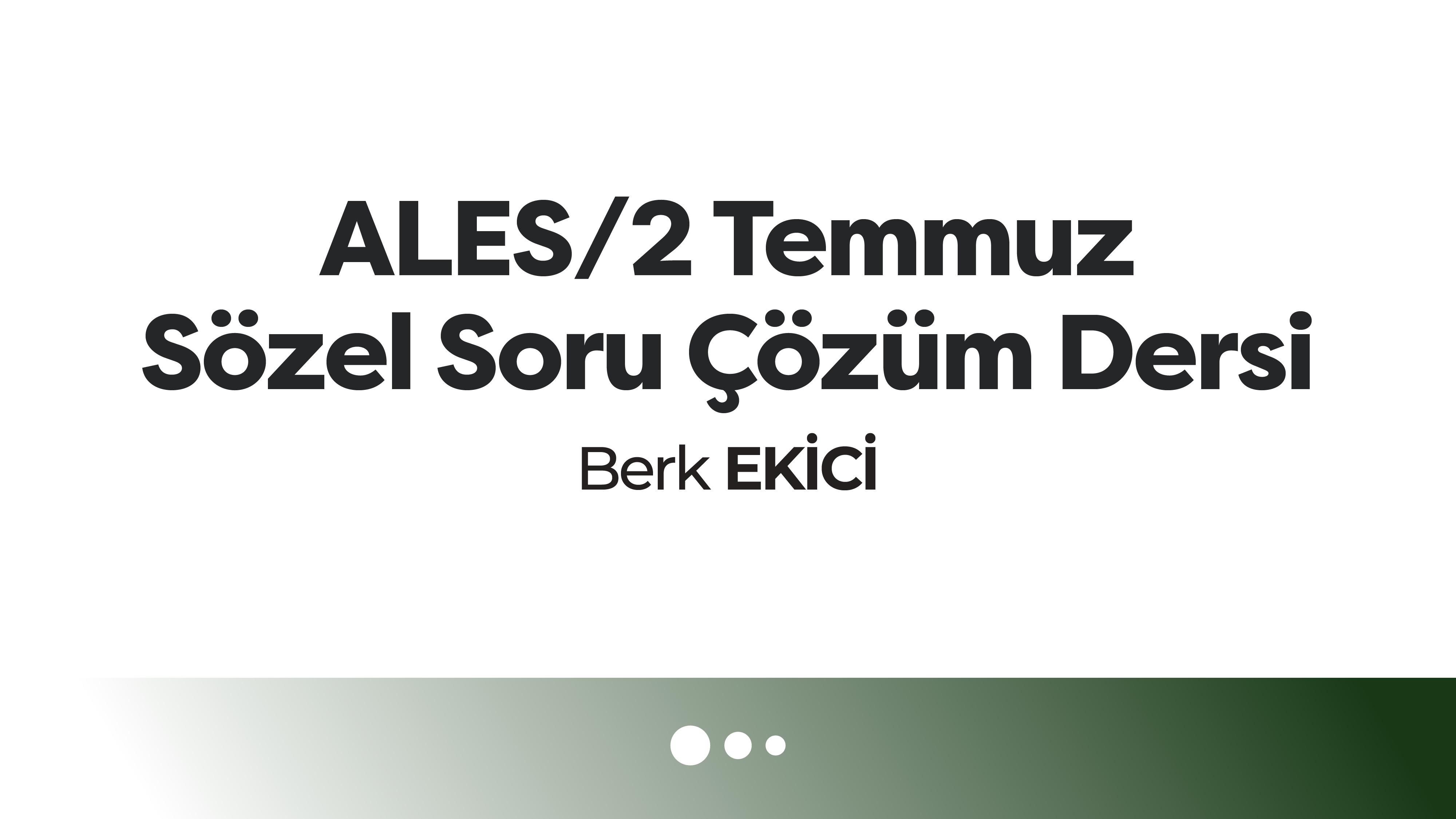 2025 ALES/2 Sözel Sorular Çözümü