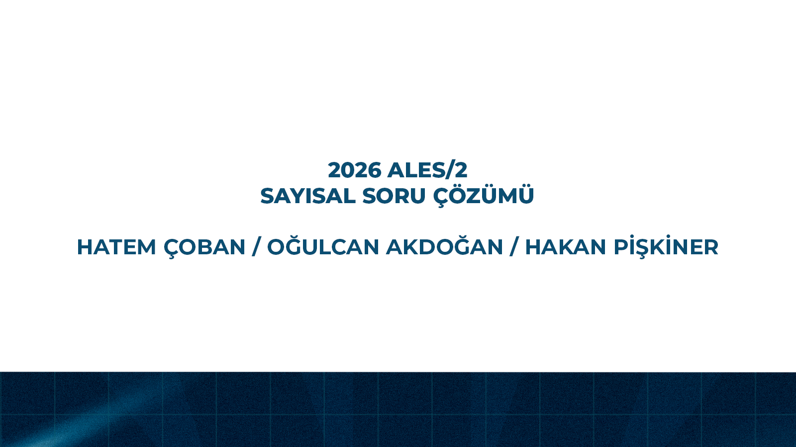 2026 - ALES/2 Ağustos Sayısal Soru Çözümü